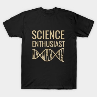Science enthusiast T-Shirt